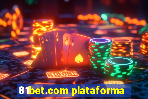 81bet.com plataforma